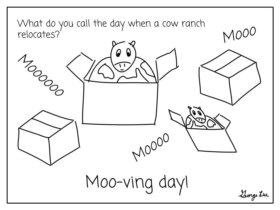 Cover photo for Punderline 57: What do you call the day when a cow ranch relocates? Cover photo for Punderline 57: What do you call the day when a cow ranch relocates?